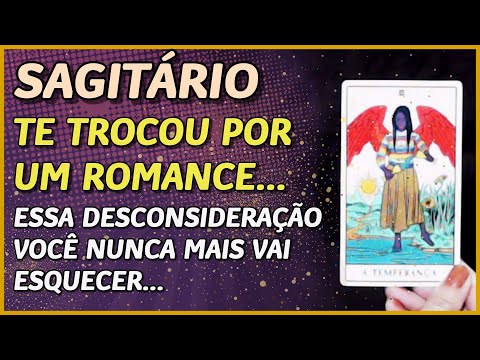 SAGITÁRIO ? // TE TROCOU POR ROMANCE... - ESSA ESNOBAÇÃO VOCÊ NUNCA MAIS VAI ESQUECER...??