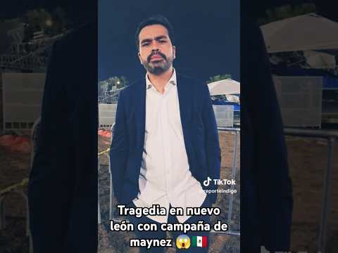 maynez desconsolado con la tragedia en nuevo león mexico  #travel #elecciones2024 #maynez