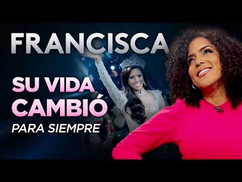 La vida de Francisca cambió radicalmente tras ganar Nuestra Belleza Latina