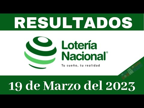 Lotería Nacional De hoy 19 de Marzo del 2023