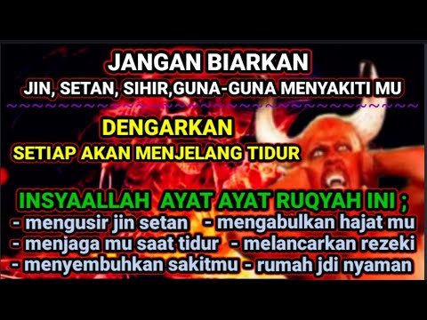ayat ruqyah pengusir dan pembakar jin | ayat ayat syifa | ayat ruqyah
