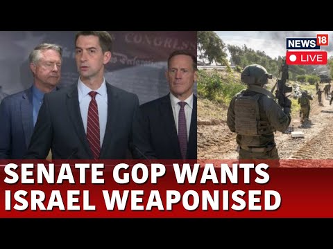 Israel news Live | Senate Republicans Speak On Restrictions On Weapons For Israel | News18 | N18L