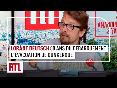 Lorànt Deutsch : 80 ans du Débarquement - L'évacuation de Dunkerque, une opération miracle
