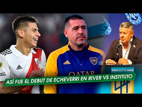 DEBUT de ECHEVERRI ¿Y gol? + RIVER 3-1 INSTITUTO + AFA cancela un DESCENSO + Despedida VIP de ROMÁN