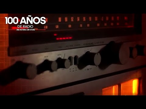 100 años de radio: Una historia con futuro | Parte 4