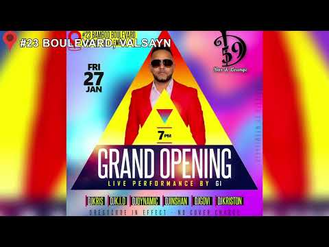GRAND OPENING OF D 59 BAR AND LOUNGE