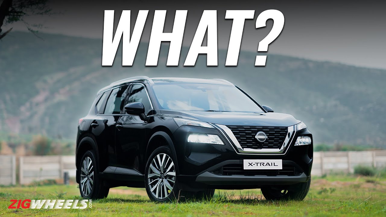 Nissan X-Trail 2024 India Review: Good, But Not Good Enough!