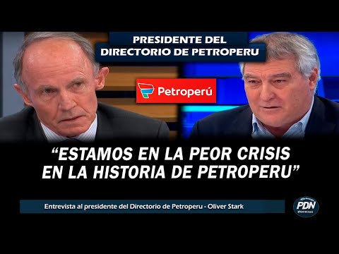 PRESIDENTE DEL DIRECTORIO DE PETROPERU RESPONDE TRAS MEDIDAS PARA AFRONTAR SU PEOR CRISIS