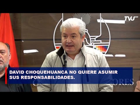 DAVID CHOQUEHUANCA NO QUIERE ASUMIR SUS RESPONSABILIDADES COMO PRESIDENTE DE ALP