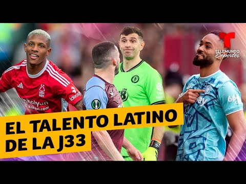 Lo mejor de los latinos en la jornada 33 de la Premier League | Premier League | Telemundo Deportes