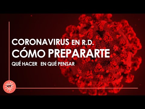 Como prepararse para el Coronavirus en República Dominicana