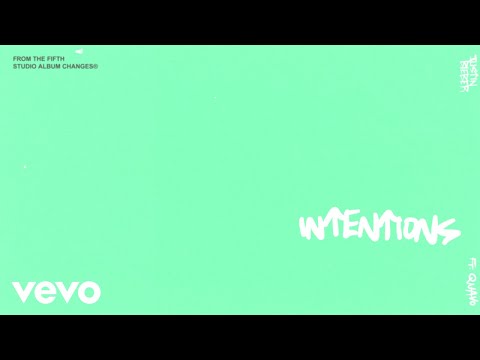 Justin Bieber - Intentions (Official Lyric Video) ft. Quavo
