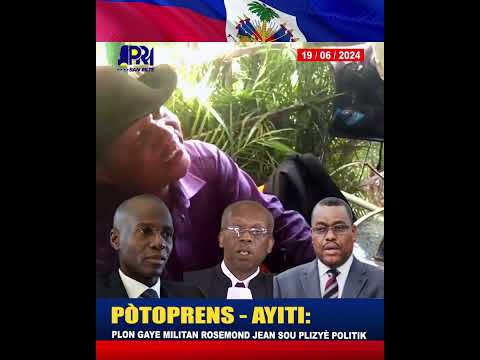 ''Jean Bertrand Aristide te okouran yo ta pral touye Jovenel...'' Atak bosal Rosemond Jean sou Titid