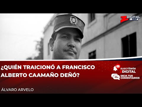 ¿Quién traicionó a Francisco Alberto Caamaño Deñó?