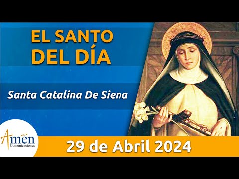 Santo de Hoy 29 de Abril l Santa Catalina De Siena l Ameén Comunicaciones