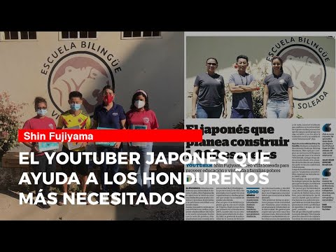 El youtuber japonés que ayuda a los hondureños más necesitados