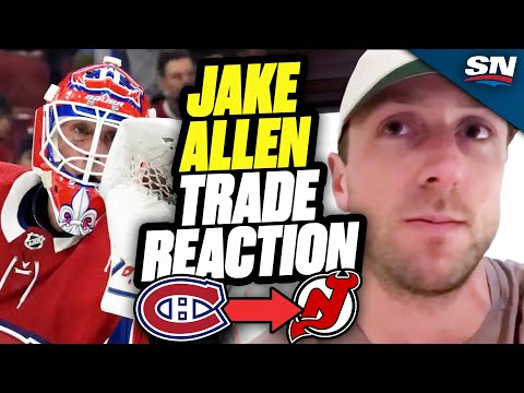 Jake Allen Reflects On Time In Montreal After Trade To Devils | NHL Trade Deadline