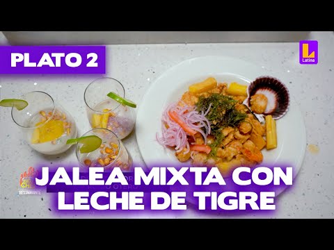 Plato 2: Jalea mixta con leche de tigre | El Gran Chef Famosos