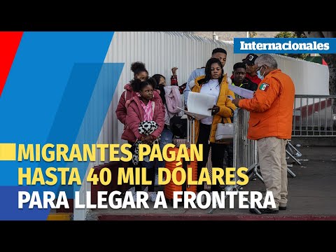 Migrantes pagan hasta 40,000 dólares por amparos para llegar a la frontera