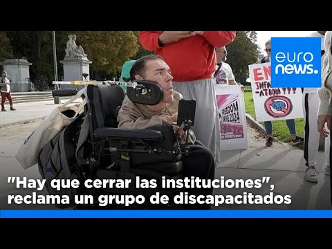 Poder decidir cuándo salir o en qué gastar el dinero: La demanda de un grupo de discapacitados