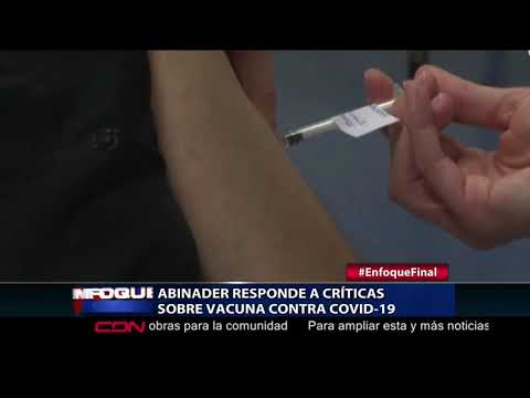 Abinader responde a críticas sobre vacuna contra COVID-19