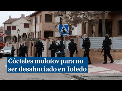 Un hombre que iba a ser desahuciado en Toledo se atrinchera en su casa y lanza cócteles molotov a la