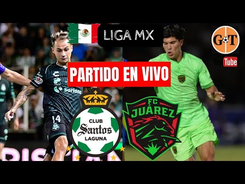 SANTOS LAGUNA VS JUAREZ EN VIVO  MÉXICO: Liga MX - Apertura - Jornada 11GRANEGA