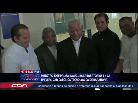 Ministro José Paliza inaugura laboratorios en la Universidad Católica Tecnológica de Barahona