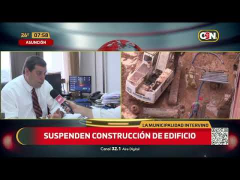 Suspenden construcción de edificio en Asunción