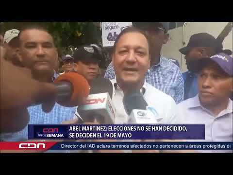 Abel Martínez dice «elecciones no se han decidido, se deciden el 19 de mayo»