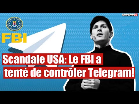 Liberté d'expression bafouée: Le FBI s'attaque à Telegram!