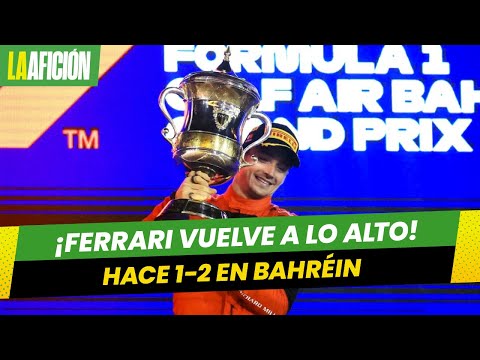 ¡Ferrari vuelve a lo alto! Charles Leclerc gana el Gran Premio de Bahréin