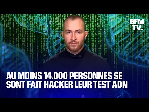 Au moins 14.000 personnes se sont fait hacker leur test ADN