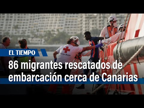 Rescatan 86 migrantes de precaria embarcación cerca de Canarias | El Tiempo