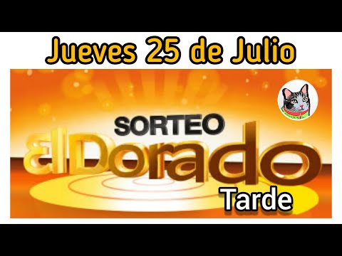 Resultado EL DORADO TARDE Jueves 25 de Julio de 2024