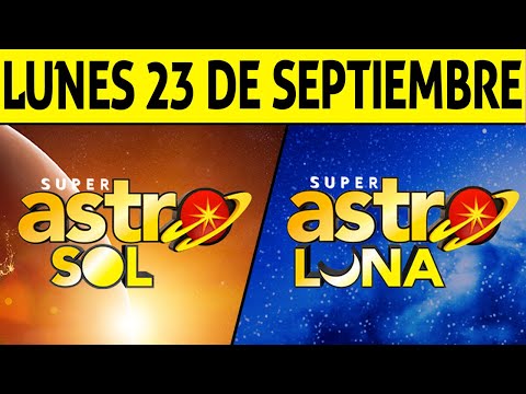 Resultado ASTRO SOL y ASTRO LUNA del Lunes 23 de Septiembre de 2024  SUPER ASTRO