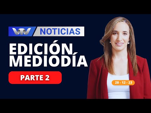 VTV Noticias | Edición Mediodía 29/12: parte 2
