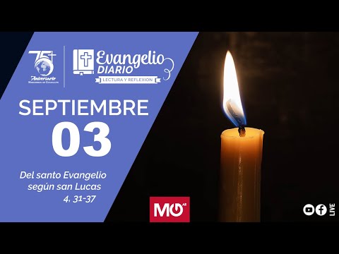 Lectura y reflexión | 3 de septiembre 2024 | Del santo Evangelio según san Lucas: 4, 31-37.