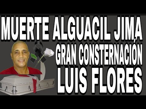 DIOS MÍO!! CONSTRUCCIÓN JIMA Y RINCÓN CON LA PARTIDA DEL ALGUACIL LUIS FLORES  TRÁGICO ACCIDENTE