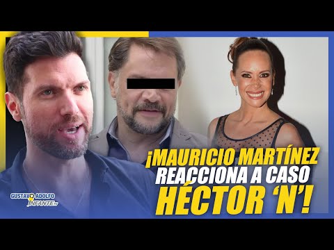 Mauricio Marti?nez aclara POSTURA en CASO He?ctor 'N'