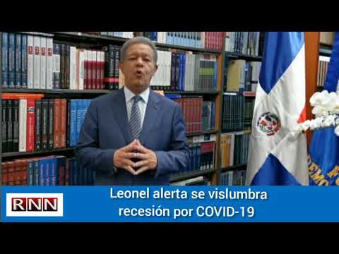 Leonel alerta sobre recesión económica