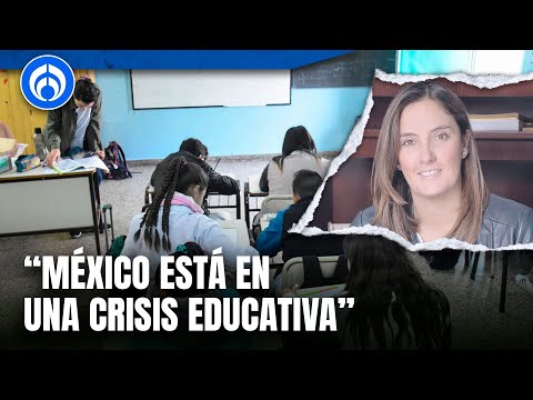 México tiene un retraso de al menos 20 años en educación: Patricia Vázquez del Mercado