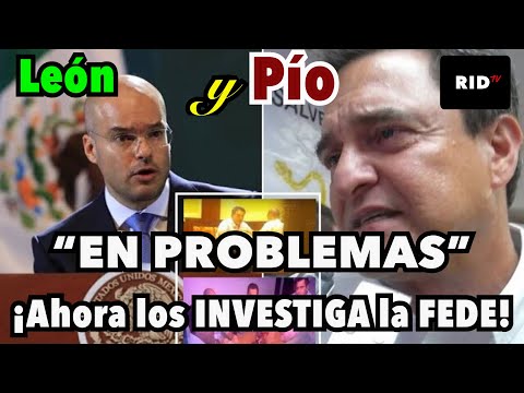 Revelan NUEVA INVESTIGACIÓN en contra de Pío López Obrador y David León por delitos electorales FEDE