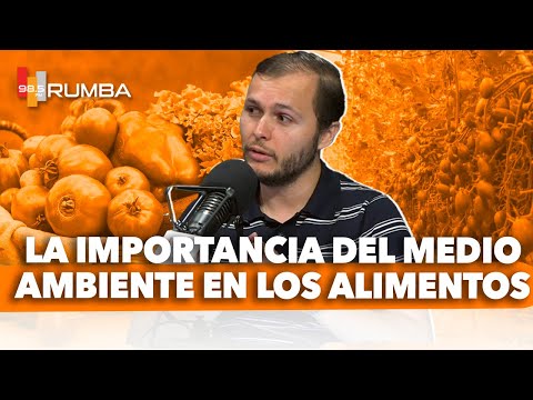 JULIAN CAMILO: LA IMPORTANCIA DEL MEDIO AMBIENTE EN LOS ALIMENTOS - LA COCINA DE WANDY