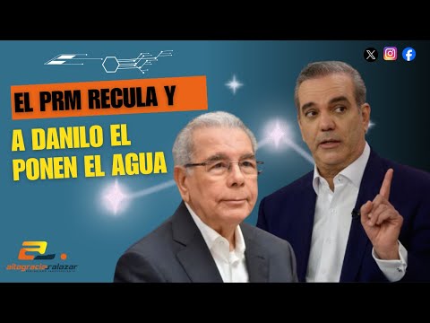 El PRM recula y a Danilo le ponen el agua