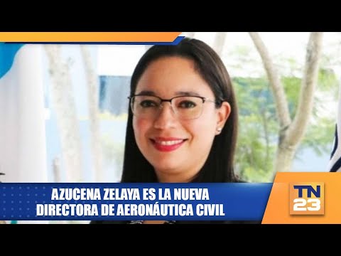 Azucena Zelaya es la nueva directora de aeronáutica civil