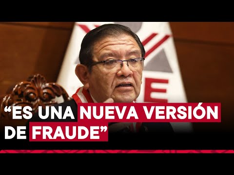 Presidente del JNE rechaza declaraciones de Salatiel Marrufo: Es una nueva versión de fraude