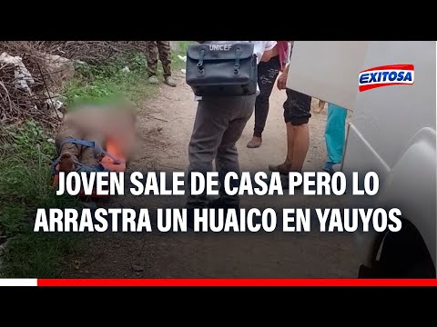 Menor es arrastrado por huaico en Yauyos: logra sobrevivir pero perdería la pierna