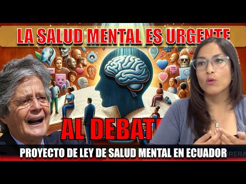 Revelaciones Explosivas en la Asamblea de Ecuador: Futuro de la Salud Mental en la Balanza