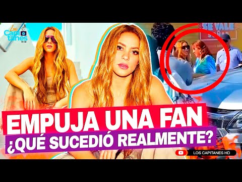 Shakira EMPUJA a una Fan en la Calle